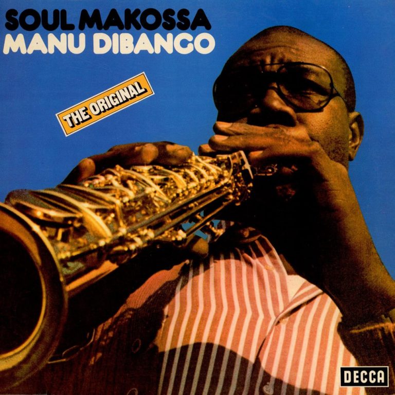 “Soul Makossa” by Manu Dibango, 1972 Anthropology of Music
